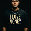 I LOVE MONEY / OVERSIZED T SHIRT